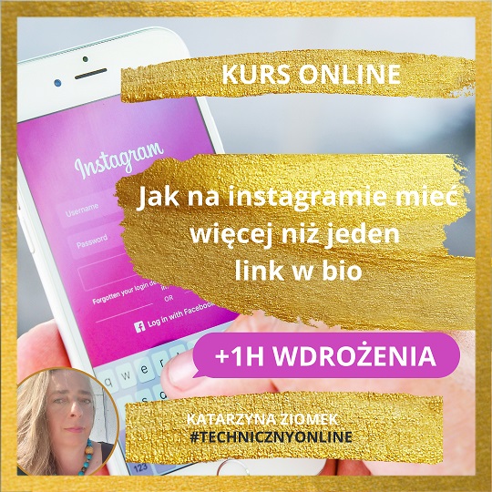 #Instagram_jak_miec_wiecej_niz_jeden_link_w_bio_ JEDNA_GODZINA_Katarzyna_Ziomek_1_godzina 1080x1080-3